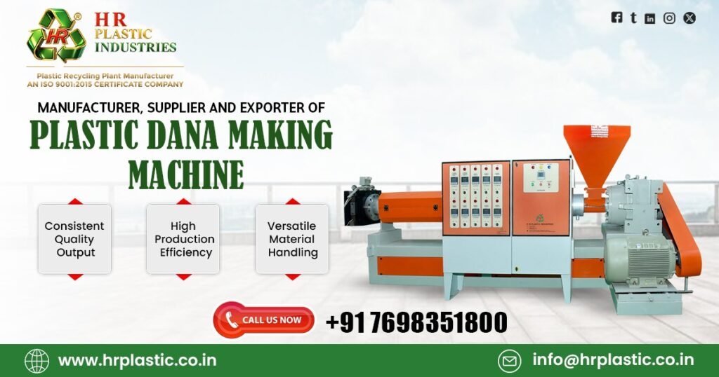 Plastic Dana Making Machine Supplier in West Bengal