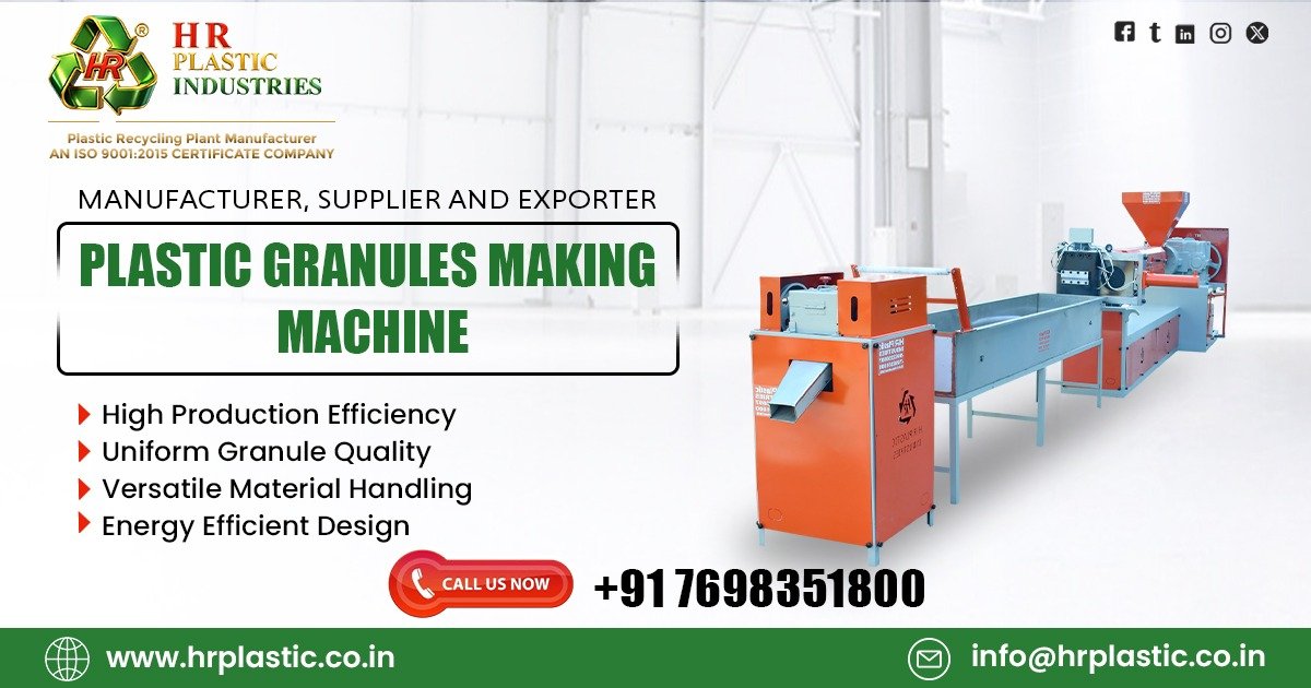 Plastic Granules Making Machine Supplier in Chhattisgarh