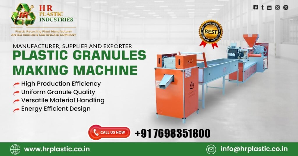 Plastic Granules Making Machine Supplier in Tamil Nadu