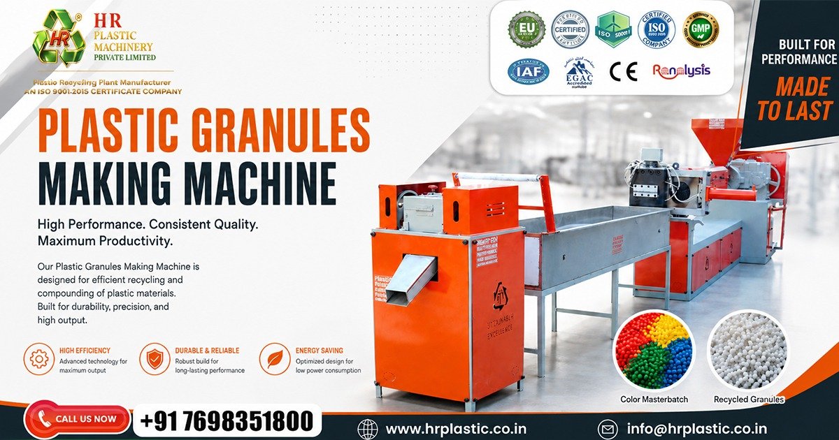 Plastic Granules Making Machine Manufacturer in Punjab