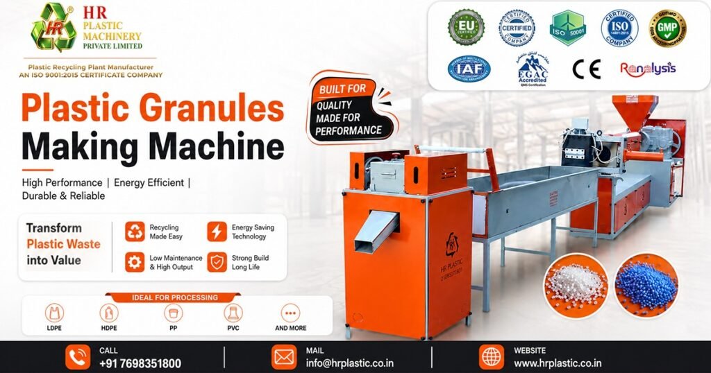 Plastic Granules Making Machine Manufacturer In India